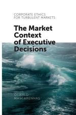 Corporate Ethics for Turbulent Markets