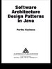 Software Architecture Design Patterns in Java