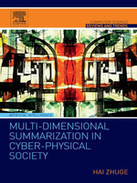 Multi-Dimensional Summarization in Cyber-Physical Society