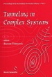 Tunneling in Complex Systems