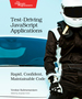 Test-Driving Javascript Applications
