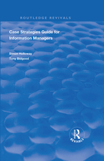 Case Strategies Guide for Information Managers
