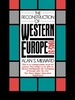 The Reconstruction of Western Europe, 1945-51