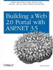 Building a Web 2.0 Portal With Asp. Net 3.5