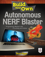 Build Your Own Autonomous Nerf Blaster