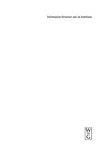 Information Structure and Its Interfaces