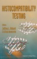 Histocompatibility Testing