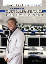 A Career in Customer Service and Tech Support