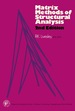 Matrix Methods of Structural Analysis