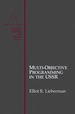 Multi-Objective Programming in the Ussr