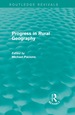 Progress in Rural Geography (Routledge Revivals)