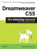 Dreamweaver Cs5: the Missing Manual