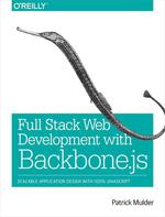 Full Stack Web Development With Backbone. Js