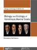 Biology and Ecology of Venomous Marine Snails