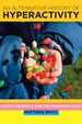 An Alternative History of Hyperactivity