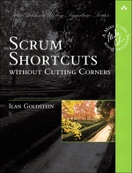 Scrum Shortcuts Without Cutting Corners