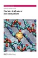 Nucleic Acid-Metal Ion Interactions