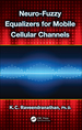 Neuro-Fuzzy Equalizers for Mobile Cellular Channels