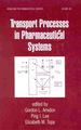 Transport Processes in Pharmaceutical Systems