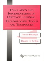 Evaluation and Implementation of Distance Learning