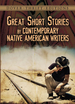 Great Short Stories By Contemporary Native American Writers