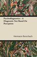 Psychodiagnostics-a Diagnostic Test Based on Perception