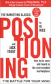 Positioning: the Battle for Your Mind