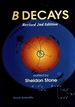 B Decays (Revised 2nd Edition)