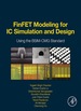 Finfet Modeling for Ic Simulation and Design
