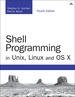 Shell Programming in Unix, Linux and Os X