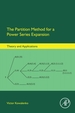 The Partition Method for a Power Series Expansion