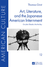 Art, Literature, and the Japanese American Internment
