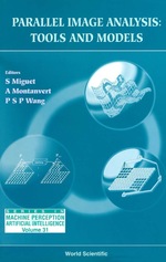 Parallel Image Analysis: Tools and Models