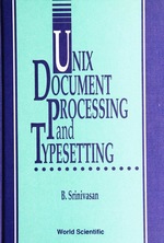 Unix Document Processing and Typesettin