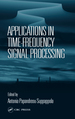 Applications in Time-Frequency Signal Processing