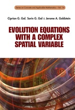 Evolution Equations With a Complex Spatial Variable