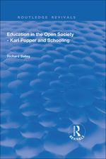 Education in the Open Society-Karl Popper and Schooling