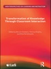 Transformation of Knowledge Through Classroom Interaction