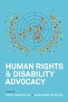 Human Rights and Disability Advocacy
