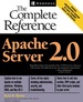 Apache Server 2.0: the Complete Reference