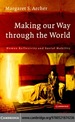 Making Our Way Through the World