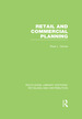Retail and Commercial Planning (Rle Retailing and Distribution)