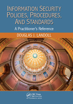 Information Security Policies, Procedures, and Standards