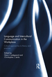 Language and Intercultural Communication in the Workplace