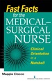 Fast Facts for the Medical-Surgical Nurse