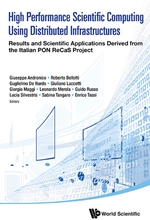 High Performance Scientific Computing Using Distributed Infrastructures