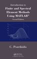 Introduction to Finite and Spectral Element Methods Using Matlab