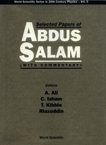 Selected Papers of Abdus Salam (V5)