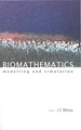 Biomathematics: Modelling & Simulation