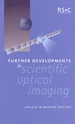 Further Developments in Scientific Optical Imaging